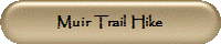 Muir Trail Hike
